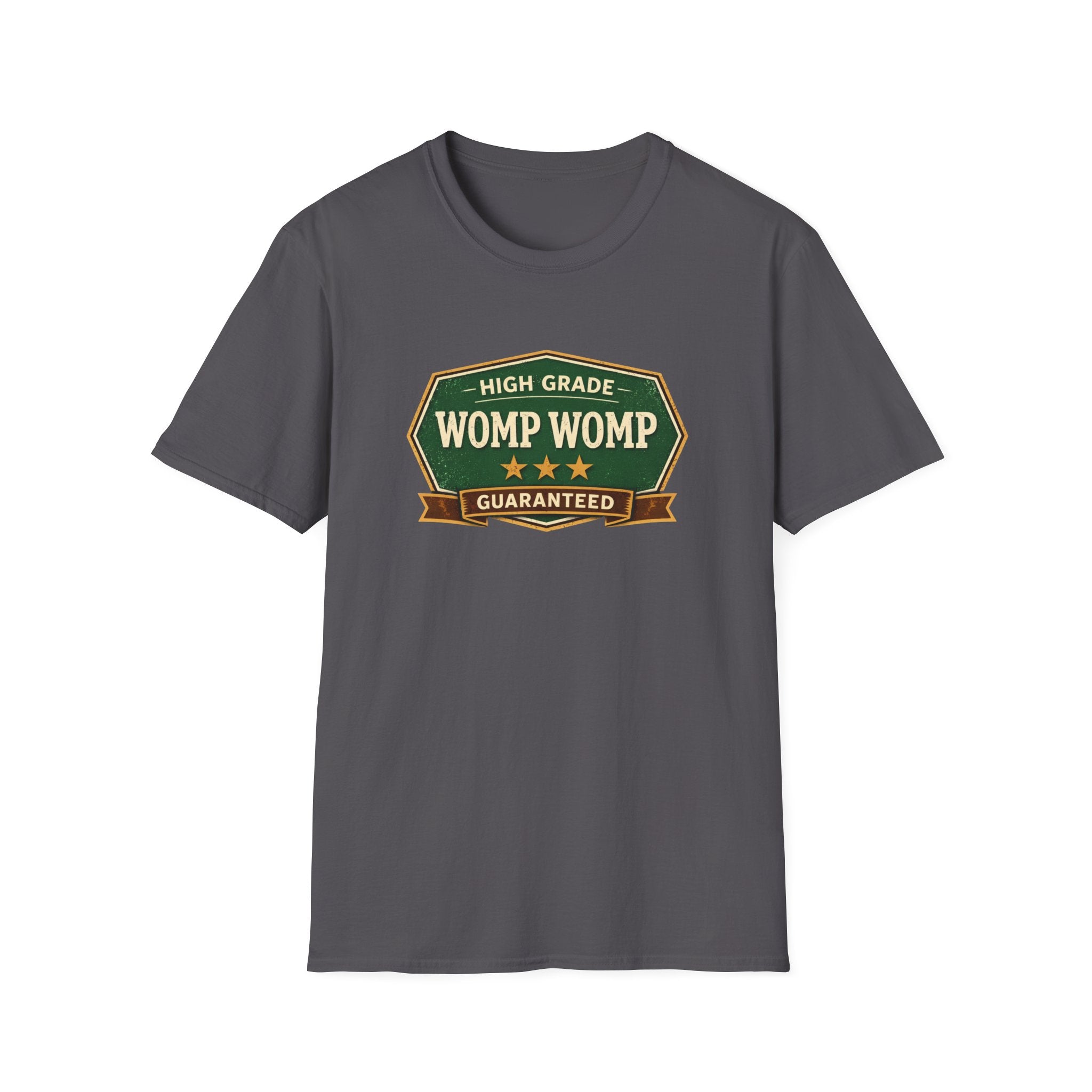 High Grade Womp T-Shirt