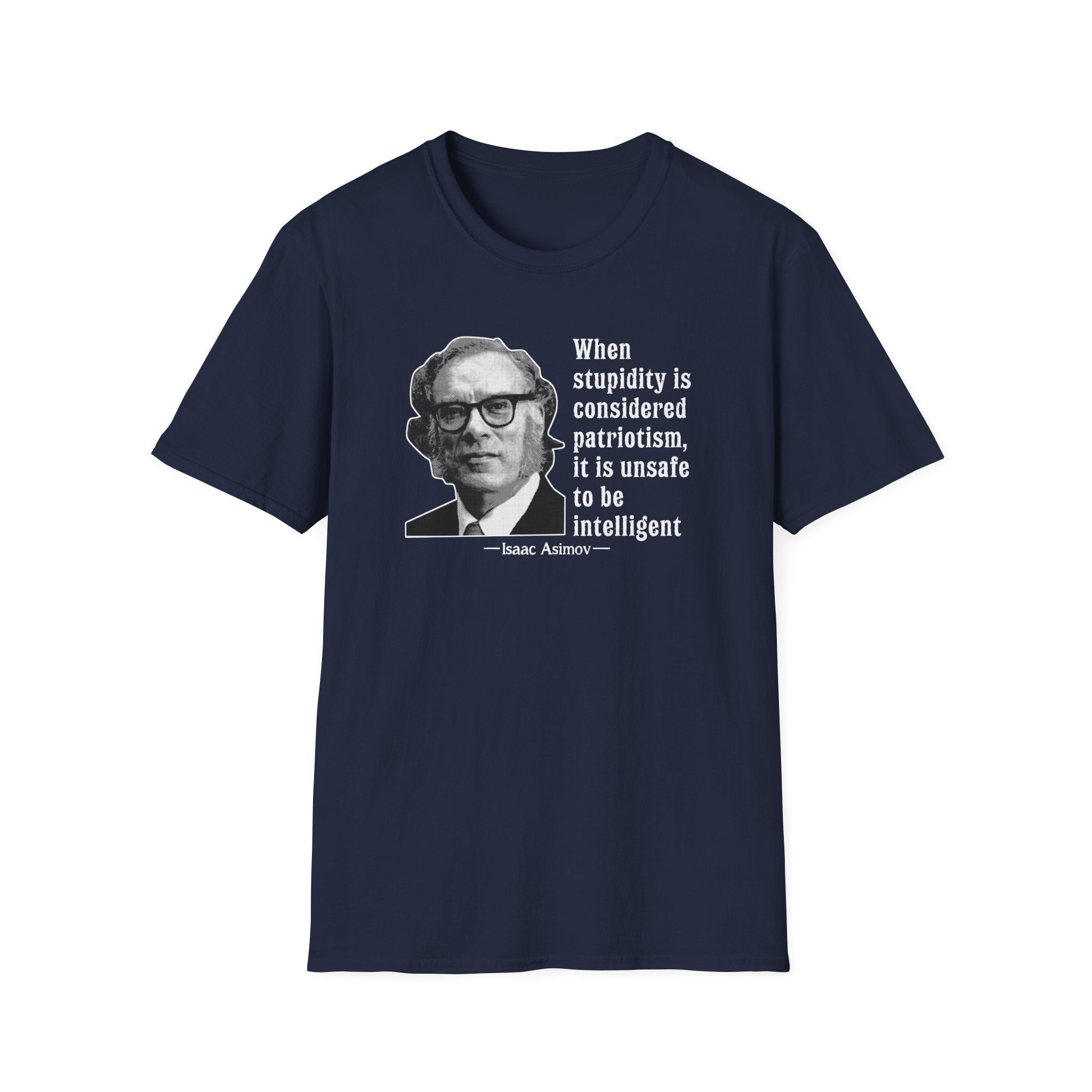 Asimov Stupidity T-Shirt