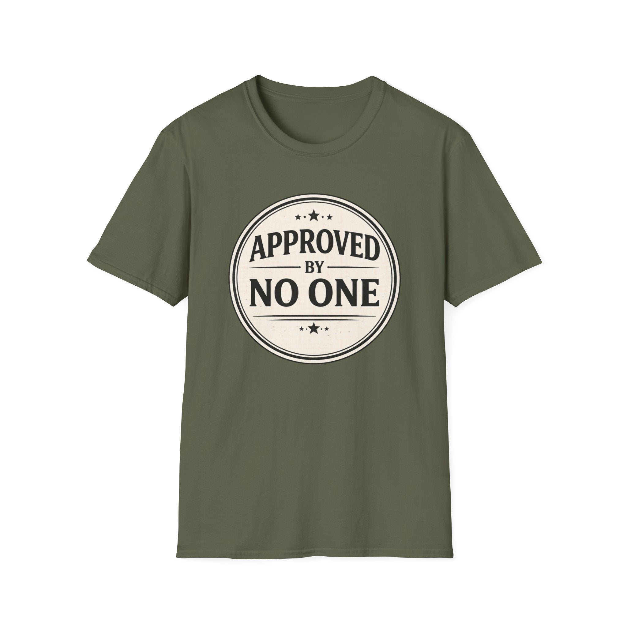 Approved By No One T-Shirt